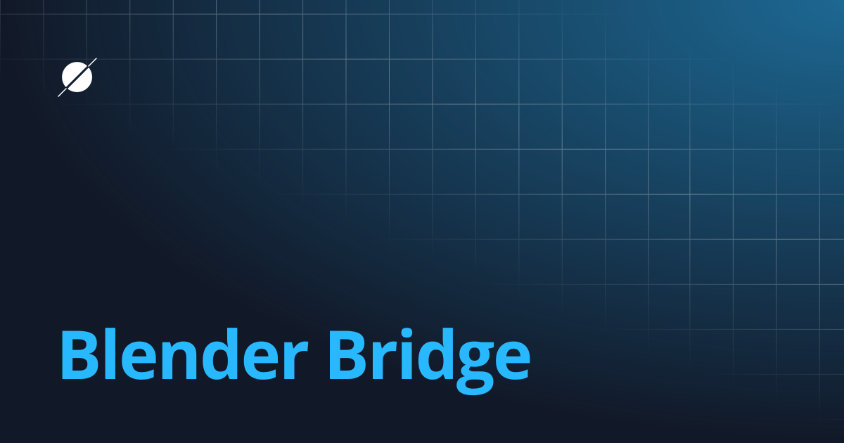 Blender Bridge | World Creator