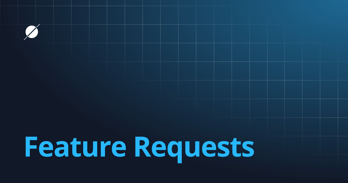 Feature Requests | World Creator